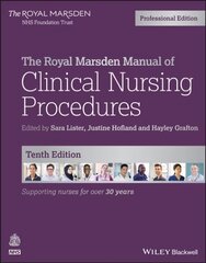 Royal Marsden Manual of Clinical Nursing Procedures, Professional Edition 10th Edition цена и информация | Книги по экономике | 220.lv