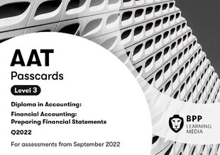 AAT Financial Accounting: Preparing Financial Statements: Passcards cena un informācija | Ekonomikas grāmatas | 220.lv