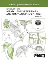 Introduction to Animal and Veterinary Anatomy and Physiology 4th edition цена и информация | Книги по экономике | 220.lv