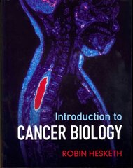 Introduction to Cancer Biology cena un informācija | Ekonomikas grāmatas | 220.lv