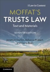 Moffat's Trusts Law: Text and Materials 7th Revised edition цена и информация | Книги по экономике | 220.lv