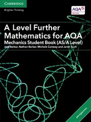 A Level Further Mathematics for AQA Mechanics Student Book (AS/A Level) with   Cambridge Elevate Edition (2 Years), A Level Further Mathematics for AQA Mechanics Student Book (AS/A Level)   with Cambridge Elevate Edition (2 Years) цена и информация | Книги по экономике | 220.lv