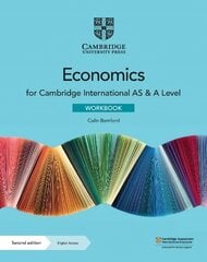 Cambridge International AS & A Level Economics Workbook with Digital Access (2 Years) 2nd Revised edition cena un informācija | Ekonomikas grāmatas | 220.lv