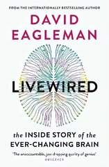 Livewired: The Inside Story of the Ever-Changing Brain Main cena un informācija | Ekonomikas grāmatas | 220.lv