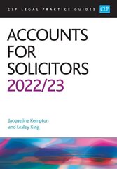 Accounts for Solicitors 2022/2023: Legal Practice Course Guides (LPC) Revised edition cena un informācija | Ekonomikas grāmatas | 220.lv