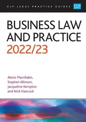 Business Law and Practice 2022/2023: Legal Practice Course Guides (LPC) Revised edition cena un informācija | Ekonomikas grāmatas | 220.lv