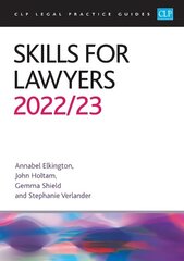 Skills for Lawyers 2022/2023: Legal Practice Course Guides (LPC) Revised edition cena un informācija | Ekonomikas grāmatas | 220.lv