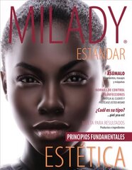 Spanish Translated Milady Standard Esthetics: Fundamentals: Fundamentals, Spanish 11th edition cena un informācija | Ekonomikas grāmatas | 220.lv