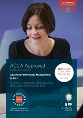 ACCA Advanced Performance Management: Practice and Revision Kit цена и информация | Книги по экономике | 220.lv