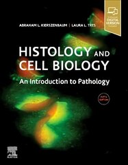 Histology and Cell Biology: An Introduction to Pathology 5th edition cena un informācija | Ekonomikas grāmatas | 220.lv