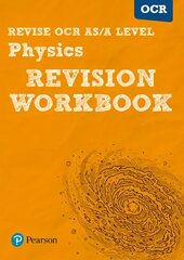 Pearson REVISE OCR AS/A Level Physics Revision Workbook: for home learning, 2022 and 2023 assessments and exams цена и информация | Книги по экономике | 220.lv