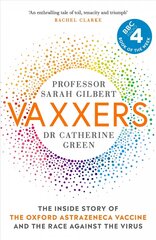 Vaxxers: A Pioneering Moment in Scientific History cena un informācija | Ekonomikas grāmatas | 220.lv