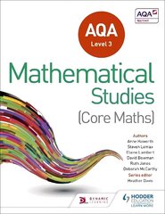 AQA Level 3 Certificate in Mathematical Studies cena un informācija | Ekonomikas grāmatas | 220.lv