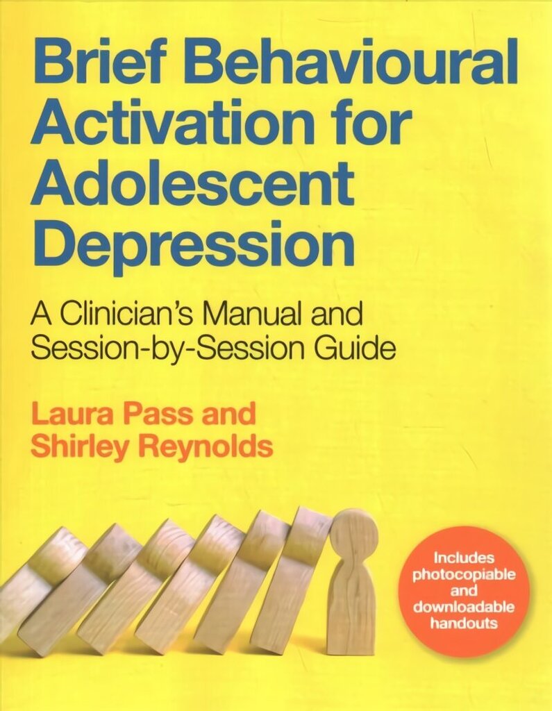 Brief Behavioural Activation for Adolescent Depression: A Clinician's Manual and Session-by-Session Guide цена и информация | Ekonomikas grāmatas | 220.lv