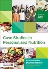 Case Studies in Personalized Nutrition цена и информация | Книги по экономике | 220.lv
