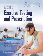 ACSM's Exercise Testing and Prescription cena un informācija | Ekonomikas grāmatas | 220.lv