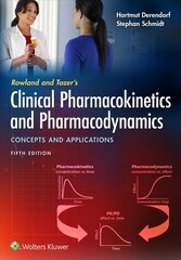 Rowland and Tozer's Clinical Pharmacokinetics and Pharmacodynamics: Concepts and Applications 5th edition cena un informācija | Ekonomikas grāmatas | 220.lv