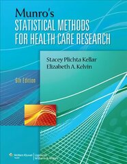 Munro's Statistical Methods for Health Care Research Sixth, Revised Reprint цена и информация | Книги по экономике | 220.lv