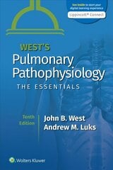 West's Pulmonary Pathophysiology: The Essentials 10th edition cena un informācija | Enciklopēdijas, uzziņu literatūra | 220.lv