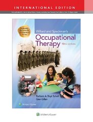 Willard and Spackman's Occupational Therapy Thirteenth, International Edition cena un informācija | Ekonomikas grāmatas | 220.lv