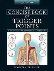 Concise Book of Trigger Points 3rd Revised edition цена и информация | Книги по экономике | 220.lv