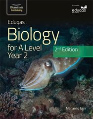 Eduqas Biology For A Level Yr 2 Student Book: 2nd Edition cena un informācija | Ekonomikas grāmatas | 220.lv