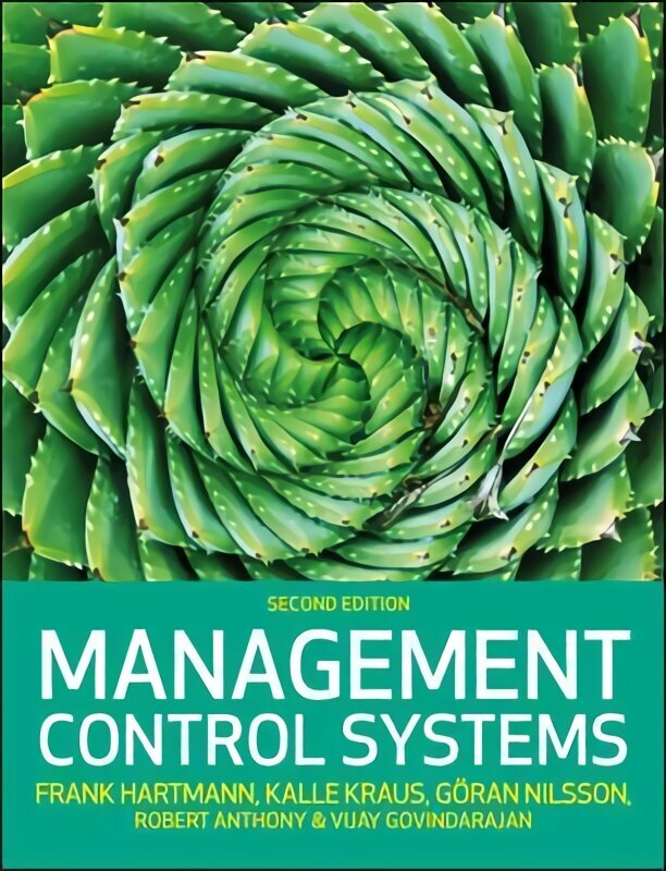 Management Control Systems, 2e 2nd edition cena un informācija | Ekonomikas grāmatas | 220.lv