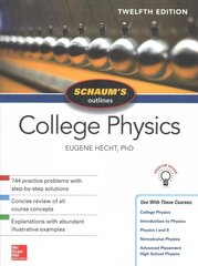 Schaum's Outline of College Physics, Twelfth Edition 12th edition цена и информация | Книги по экономике | 220.lv