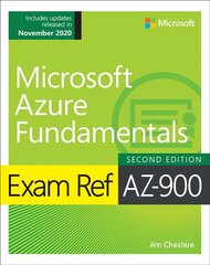 Exam Ref AZ-900 Microsoft Azure Fundamentals 2nd edition cena un informācija | Ekonomikas grāmatas | 220.lv