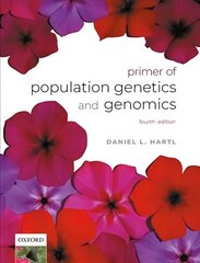 Primer of Population Genetics and Genomics 4th Revised edition cena un informācija | Ekonomikas grāmatas | 220.lv