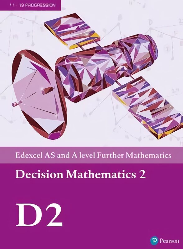 Pearson Edexcel AS and A level Further Mathematics Decision Mathematics 2 Textbook plus e-book cena un informācija | Ekonomikas grāmatas | 220.lv