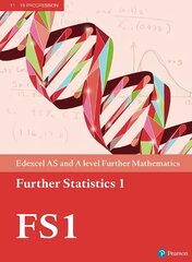 Pearson Edexcel AS and A level Further Mathematics Further Statistics 1   Textbook plus e-book цена и информация | Книги по экономике | 220.lv