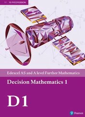 Pearson Edexcel AS and A level Further Mathematics Decision Mathematics 1   Textbook plus e-book цена и информация | Книги по экономике | 220.lv