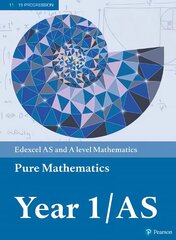 Pearson Edexcel AS and A level Mathematics Pure Mathematics Year 1/AS Textbook plus e-book, Year 1/AS cena un informācija | Ekonomikas grāmatas | 220.lv