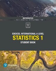 Pearson Edexcel International A Level Mathematics Statistics 1 Student Book cena un informācija | Ekonomikas grāmatas | 220.lv