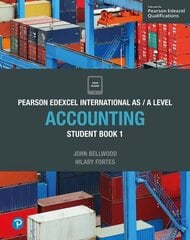 Pearson Edexcel International AS/A Level Accounting Student Book 1 cena un informācija | Ekonomikas grāmatas | 220.lv