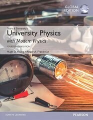 University Physics with Modern Physics, Volume 2 (Chs. 21-37), Global Edition 14th edition, Volume 2 (Chs. 21-37) cena un informācija | Ekonomikas grāmatas | 220.lv