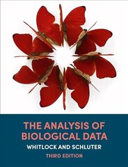 Analysis of Biological Data 3rd ed. 2020 cena un informācija | Ekonomikas grāmatas | 220.lv