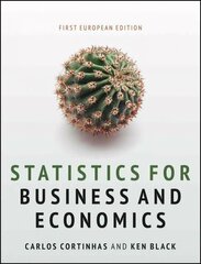 Statistics for Business and Economics: First European Edition 1st European Edition cena un informācija | Ekonomikas grāmatas | 220.lv