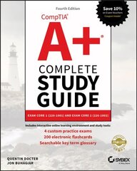 CompTIA Aplus Complete Study Guide: Exam Core 1 220-1001 and Exam Core 2 220-1002 4th Edition цена и информация | Книги по экономике | 220.lv