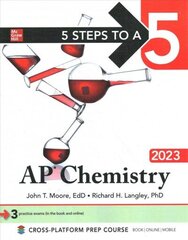 5 Steps to a 5: AP Chemistry 2023 цена и информация | Книги по экономике | 220.lv