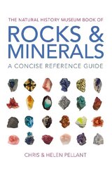 Natural History Museum Book of Rocks & Minerals: A concise reference guide cena un informācija | Ekonomikas grāmatas | 220.lv