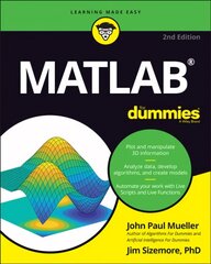 MATLAB For Dummies 2nd Edition цена и информация | Книги по экономике | 220.lv