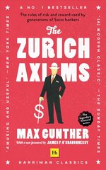 The Zurich Axioms: (Harriman Classics) цена и информация | Книги по экономике | 220.lv