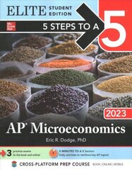 5 Steps to a 5: AP Microeconomics 2023 Elite Student Edition цена и информация | Книги по экономике | 220.lv