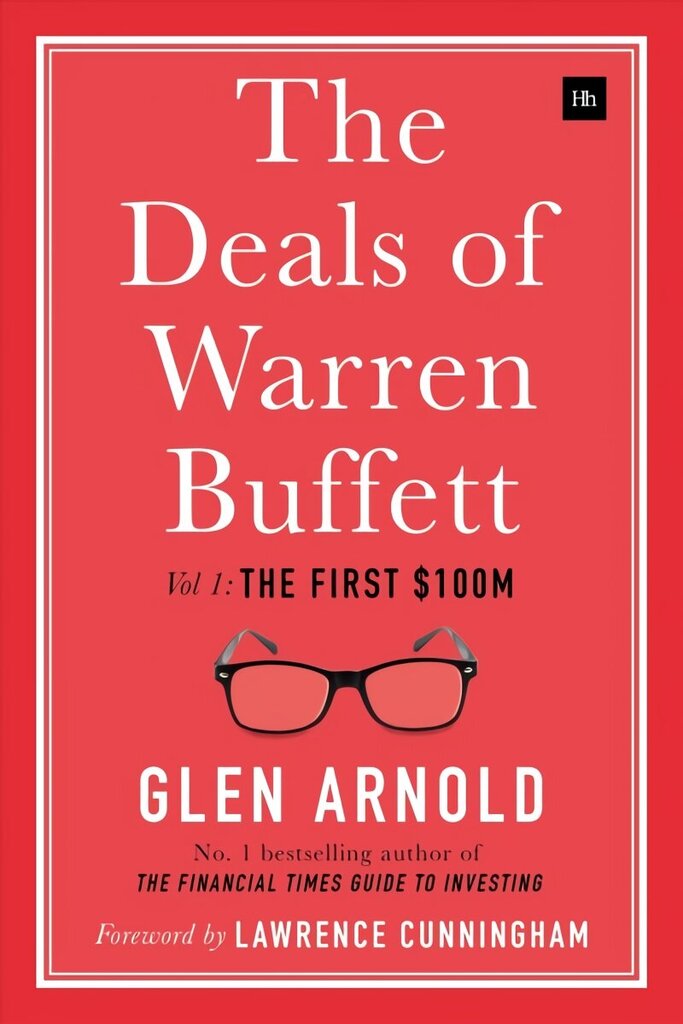 Deals of Warren Buffett: Volume 1, the First $100m, Volume 1, The First $100m cena un informācija | Ekonomikas grāmatas | 220.lv