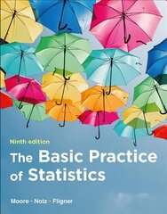 Basic Practice of Statistics 9th ed. 2021 cena un informācija | Ekonomikas grāmatas | 220.lv