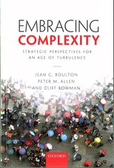 Embracing Complexity: Strategic Perspectives for an Age of Turbulence cena un informācija | Ekonomikas grāmatas | 220.lv