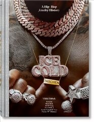 Ice Cold. A Hip-Hop Jewelry History Multilingual edition cena un informācija | Grāmatas par fotografēšanu | 220.lv