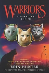 Warriors: A Warrior's Choice cena un informācija | Grāmatas pusaudžiem un jauniešiem | 220.lv